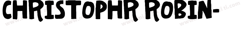 CHRISTOPHR ROBIN字体转换